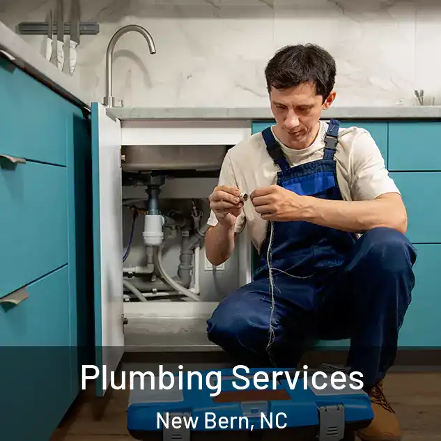 Plumbing Services New Bern, NC